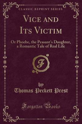 Book cover for Vice and Its Victim