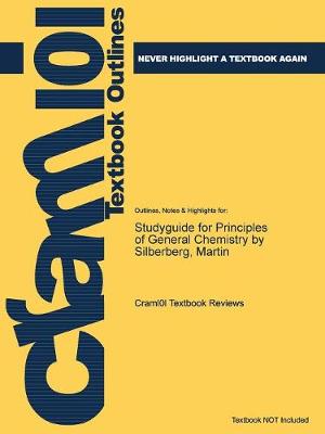 Book cover for Studyguide for Principles of General Chemistry by Silberberg, Martin, ISBN 9780073402697