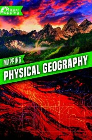 Cover of Mapping Physical Geography