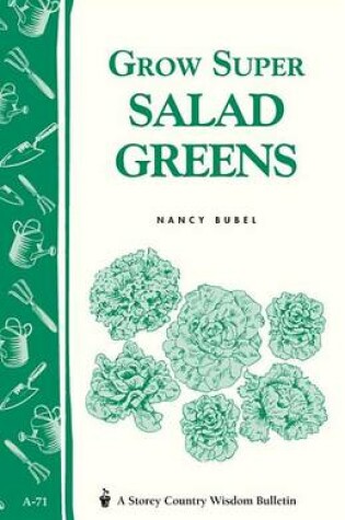 Cover of Grow Super Salad Greens