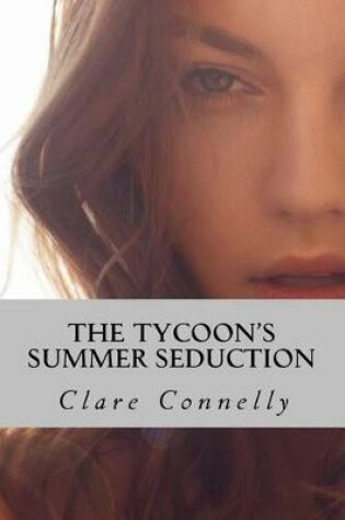 Cover of The Tycoon's Summer Seduction