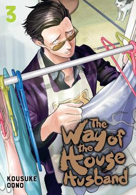 Cover of The Way of the Househusband, Vol. 3