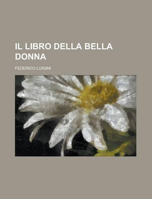 Book cover for Il Libro Della Bella Donna