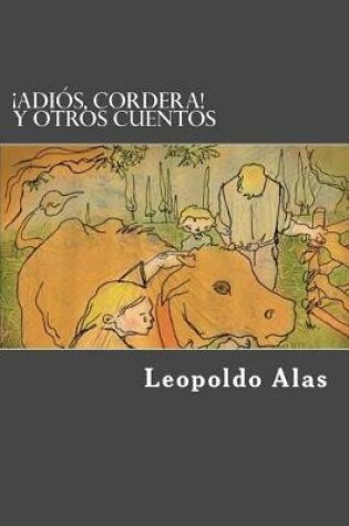 Cover of adios, Cordera! Y Otros Cuentos (Spanish Edition)