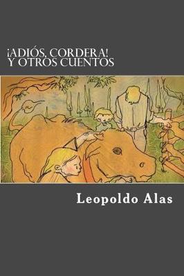 Book cover for adios, Cordera! Y Otros Cuentos (Spanish Edition)