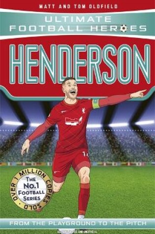 Cover of Henderson (Ultimate Football Heroes - The No.1 football series)