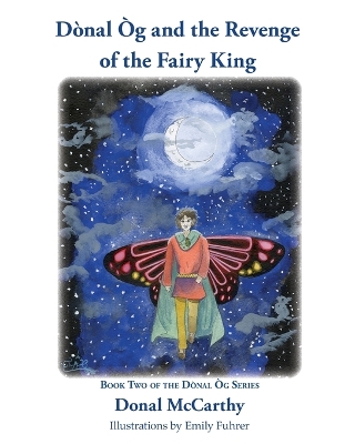 Book cover for D�nal �g and the Revenge of the Fairy King