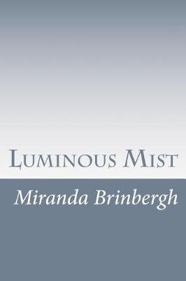 Cover of Luminous Mist