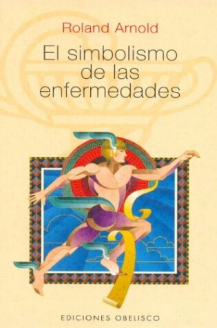 Cover of El Simbolismo de Las Enfermedades