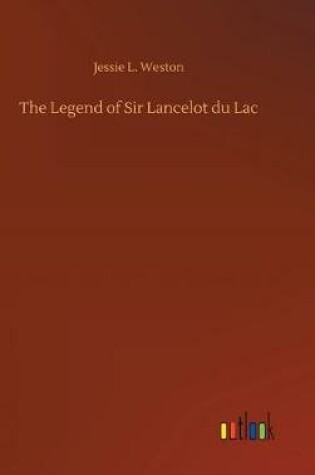 Cover of The Legend of Sir Lancelot du Lac