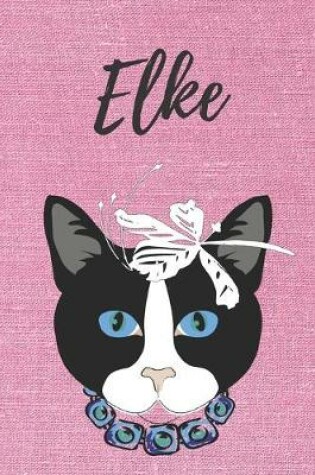 Cover of Elke Notizbuch Katze / Malbuch / Tagebuch / Journal / DIN A5 / Geschenk