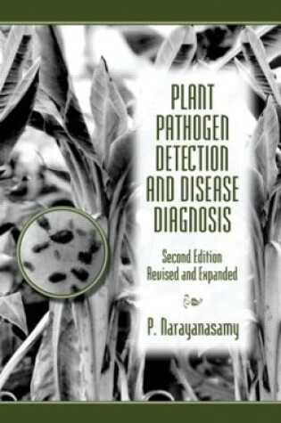 Cover of Plant Pathogen Detection and Disease Diagnosis
