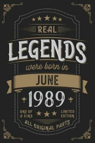 Cover of Real Legends were born in June 1989