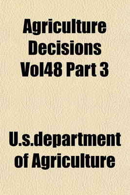 Book cover for Agriculture Decisions Vol48 Part 3