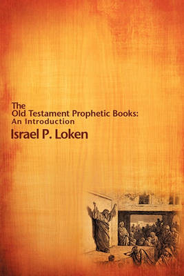 Cover of The Old Testament Prophetic Books