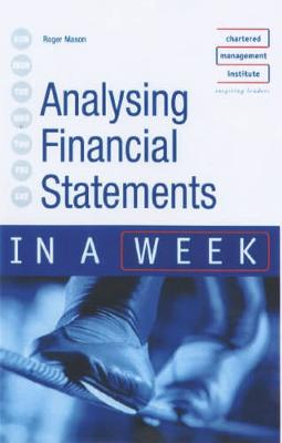 Cover of Analysing Financial Statements in a Week