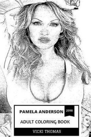 Cover of Pamela Anderson Adult Coloring Book