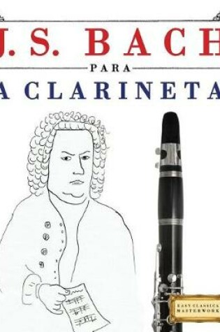 Cover of J. S. Bach Para a Clarineta