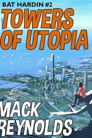 Cover of Towers of Utopia