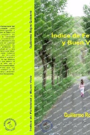 Cover of Indice de Felicidad y Buen Vivir