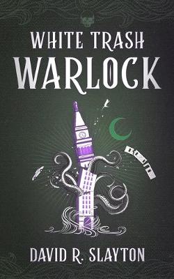 Book cover for White Trash Warlock