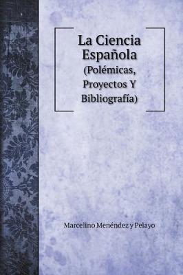 Cover of La Ciencia Espanola