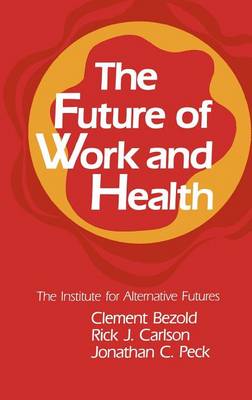 Book cover for The Future of Work and Health