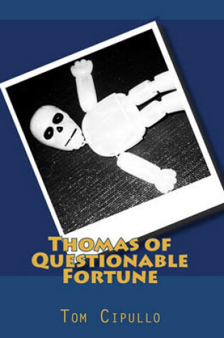 Cover of Thomas of Questionable Fortune