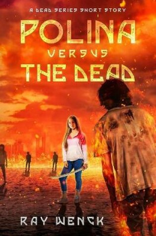 Cover of Polina Versus the Dead