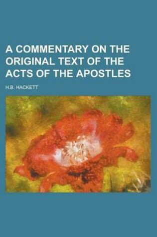 Cover of A Commentary on the Original Text of the Acts of the Apostles