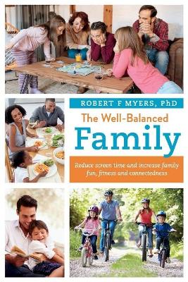 Book cover for The Well-Balanced Family