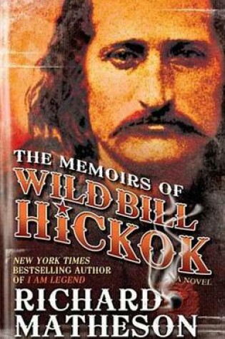 Cover of The Memoirs of Wild Bill Hickok
