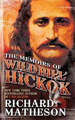 Book cover for The Memoirs of Wild Bill Hickok