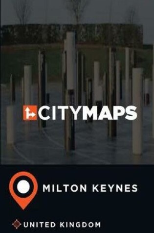 Cover of City Maps Milton Keynes United Kingdom