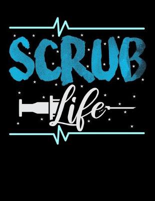 Book cover for Scrub Life