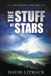 Book cover for The Stuff of Stars