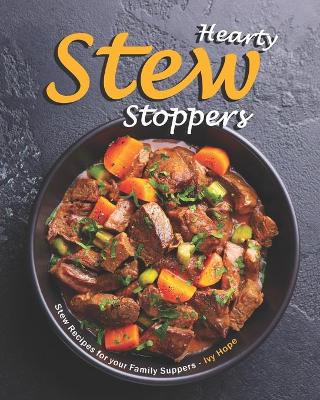 Book cover for Hearty Stew Stoppers