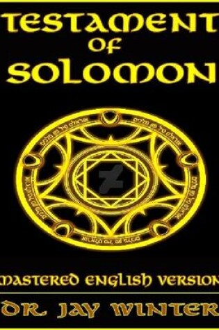 Cover of The Testament of Solomon: Mastered English Version