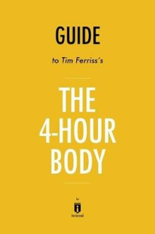 Cover of Guide to Tim Ferriss's The 4-Hour Body