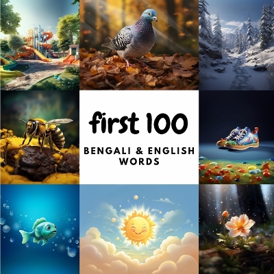 Book cover for First 100 Bengali and English Words