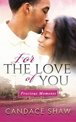Book cover for For the Love of You