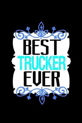 Book cover for Best trucker ever