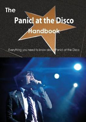 Book cover for The Panic! at the Disco Handbook - Everything You Need to Know about Panic! at the Disco