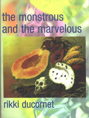 Book cover for The Monstrous and the Marvelous