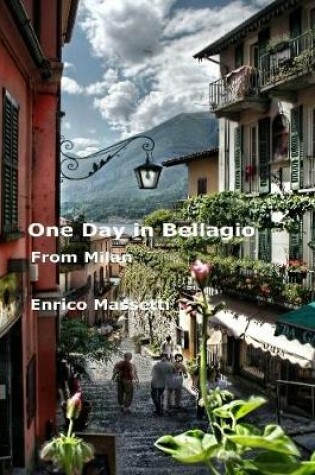 Cover of One Day in Bellagio from Milan