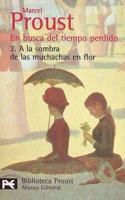 Book cover for En Busca del Tiempo Perdido 2 - a la Sombra de Las Muchachas En Flor