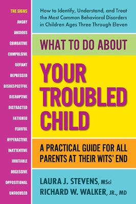 Book cover for What to Do About Your Troubled Child