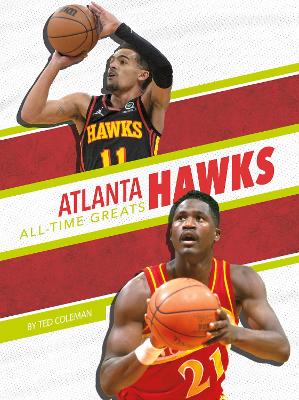 Cover of Atlanta Hawks All-Time Greats
