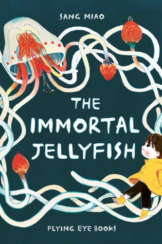 Cover of The Immortal Jellyfish