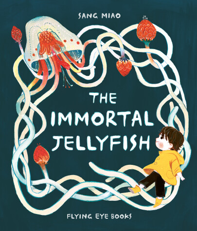 Cover of The Immortal Jellyfish